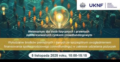 Bezpłatne webinarium dla osób fizycznych i prawnych zainteresowanych rynkiem crowdfundingowym